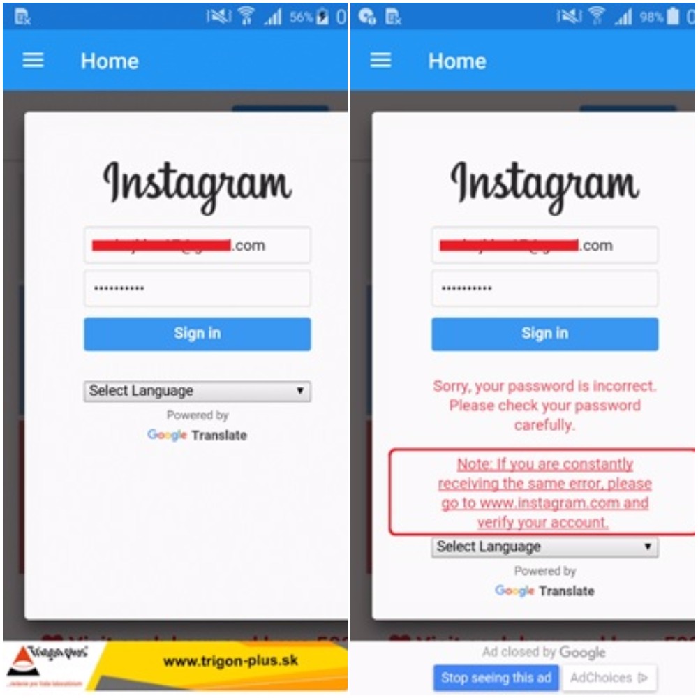 Instagram login lookalike screen (left), correct password” error preventing the user from logging in (right)