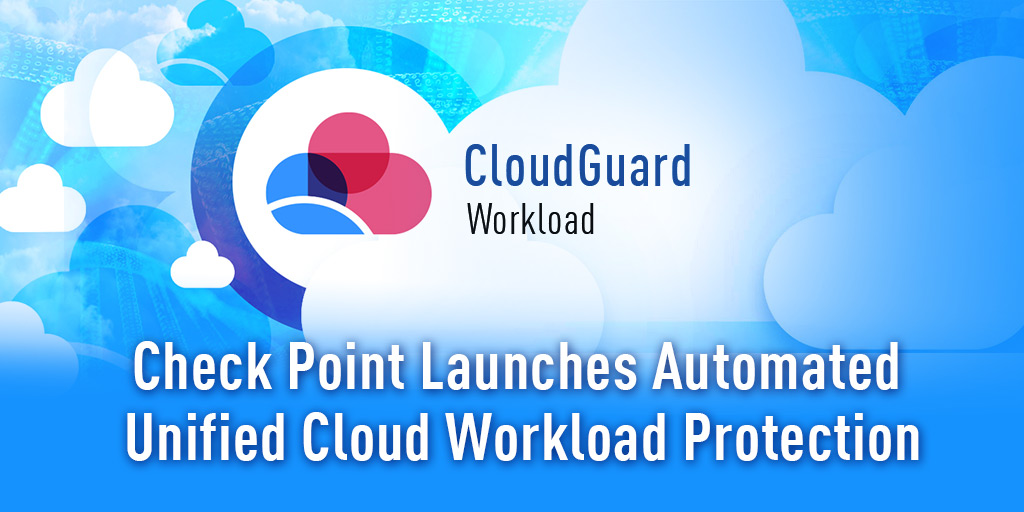 Automated Unified Cloud Workload Protection