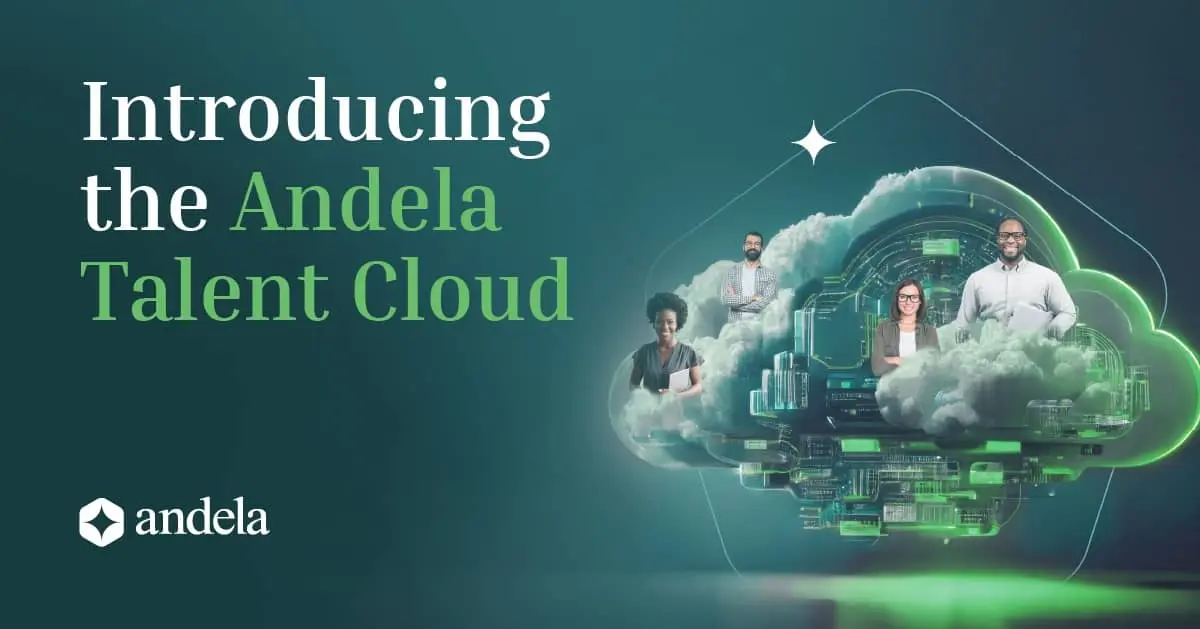 Andela Launches the Andela Talent Cloud-min
