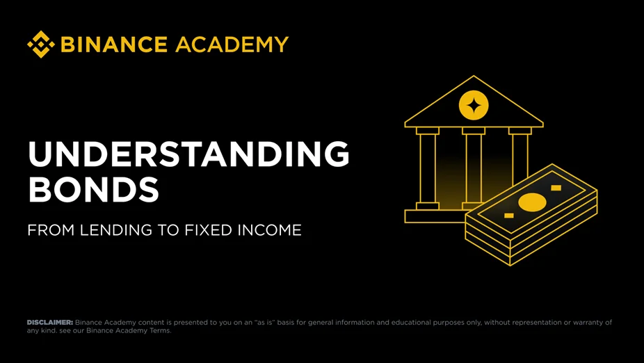 Binance Academy Launches Free Course to Help Beginners Understand Bonds Binance Academy